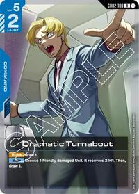 Dramatic Turnabout | Dual Impact | Rare | Holofoil | #GD02-100