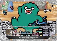 DestructIVe Impulse | Booster Set 2: G: Monsters Raid Again | P | Foil | #EBP02-079+