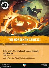 The Horseman Strikes! (Epic) 207/204 Epic Holofoil