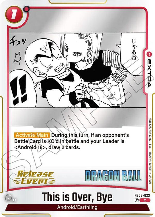 This is Over, Bye FB06-023 C Foil