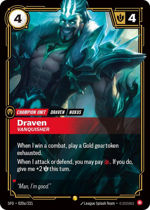 Draven - Conquistador (Arte Alternativo) 020a/221 Foil de Exhibición