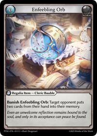 Enfeebling Orb | Phantom Monarchs | Uncommon | Normal | #011