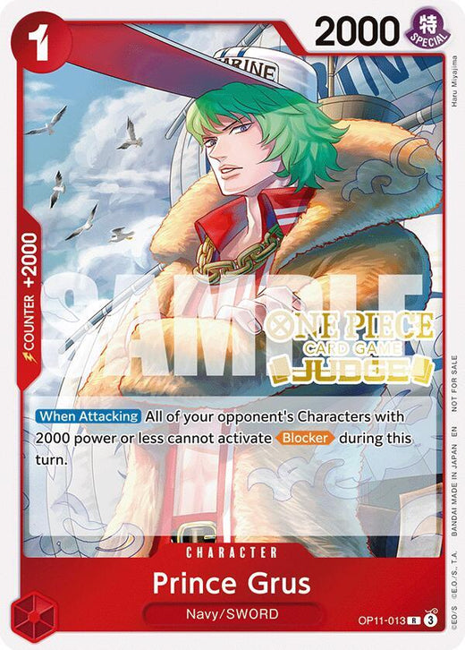 Prince Grus (Judge Pack Vol. 7) OP11-013 R Foil
