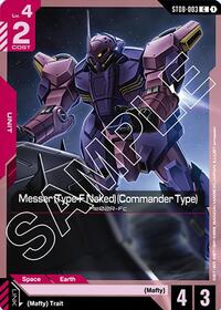 Messer (Type-F Naked) (Commander Type) | Starter Deck 08: Flash of Radiance | Common | Normal | #ST08-003
