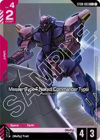 Messer (Type-F Naked) (Commander Type) (C+) | Starter Deck 08: Flash of Radiance | C+ | Holofoil | #ST08-003