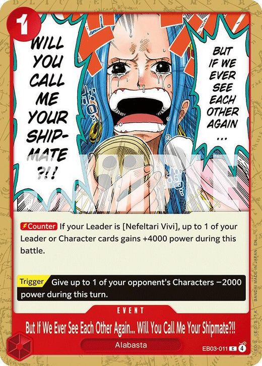 But If We Ever See Each Other Again... Will You Call Me Your Shipmate?!! EB03-011 C