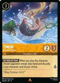 Timon - Snowball Swiper 16/204 Rare