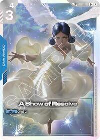 A Show of Resolve (SP) (U+) | Steel Requiem | U+ | Holofoil | #GD01-100