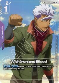 With Iron and Blood (SP) (C+) | Steel Requiem | C+ | Holofoil | #ST05-013