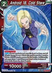 Android 18, Cold Stare | Three Glorious Fighters | Uncommon | Foil | #BT30-013
