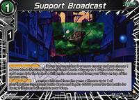 Support Broadcast | Three Glorious Fighters | Common | Normal | #BT30-084