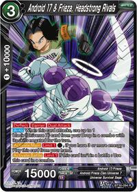 Android 17 & Frieza, Headstrong Rivals | Three Glorious Fighters | Rare | Normal | #BT30-094
