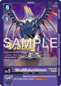 SkullBaluchimon (Judge Pack 9) | Time Stranger | Uncommon | Foil | #BT24-075 U