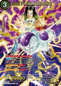 Android 17 & Frieza, Headstrong Rivals (SPR) | Three Glorious Fighters | Special Rare | Foil | #BT30-094