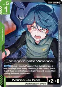 Indiscriminate Violence | Phantom Aria | Uncommon | Normal | #GD04-106
