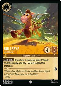 Bullseye - Loyal Horse 17/204 Common