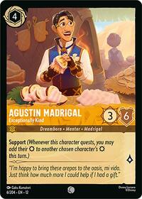 Agustin Madrigal - Exceptionally Kind 6/204 Common