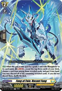 Fang of Fain, Vacant Fang | DZ-BT13: Parallactic Clash | C | Normal | #DZ-BT13/129EN