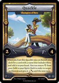 Quackle - Champion of Hera | Divine Champions: Sunstrike Starter Decks | C | Normal | #SST-SD021