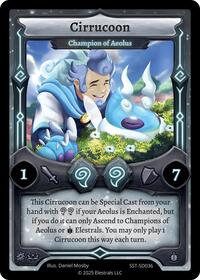 Cirrucoon - Champion of Aeolus | Divine Champions: Sunstrike Starter Decks | UC | Normal | #SST-SD036