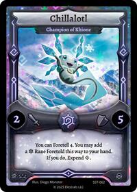 Chillalotl - Champion of Khione | Divine Champions: Sunstrike | R | Holo | #SST-062