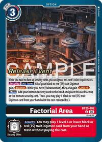 Factorial Area | Dual Revolution Release Event Cards | Uncommon | Foil | #BT25-102 U