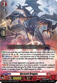 Berserk Dragon (TDR) | DZ-SS14: Dragonic Overlord Start Deck | TDR | Normal | #DZ-SS14/008EN-R