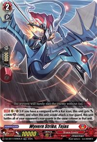 Wyvern Strike, Tejas (TDR) | DZ-SS14: Dragonic Overlord Start Deck | TDR | Normal | #DZ-SS14/009EN-R