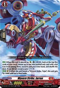 Wyvern Strike, Jarran (TDR) | DZ-SS14: Dragonic Overlord Start Deck | TDR | Normal | #DZ-SS14/011EN-R