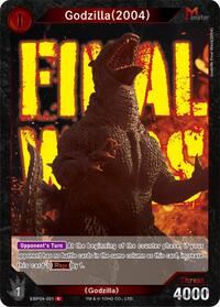 Godzilla (2004) | Booster Set 4: Endless Wars | C | Normal | #EBP04-001