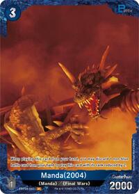 Manda (2004) | Booster Set 4: Endless Wars | P | Foil | #EBP04-045+