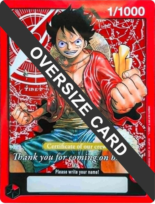 Monkey.D.Luffy (Certificate of our crew) (Oversized) 1/1000 PR