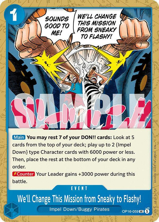 We'll Change This Mission from Sneaky to Flashy! OP16-059 UC