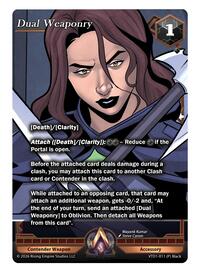Dual Weaponry | The Vault Trials | Promo | Unspecified | #VTD1-011 (P) Black