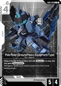 Pale Rider (Ground Heavy Equipment Type) | Eternal Nexus | Uncommon | Normal | #EB01-049