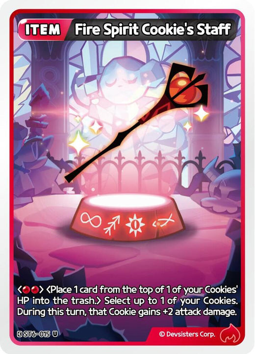 Fire Spirit Cookie's Staff ST6-015 Uncommon