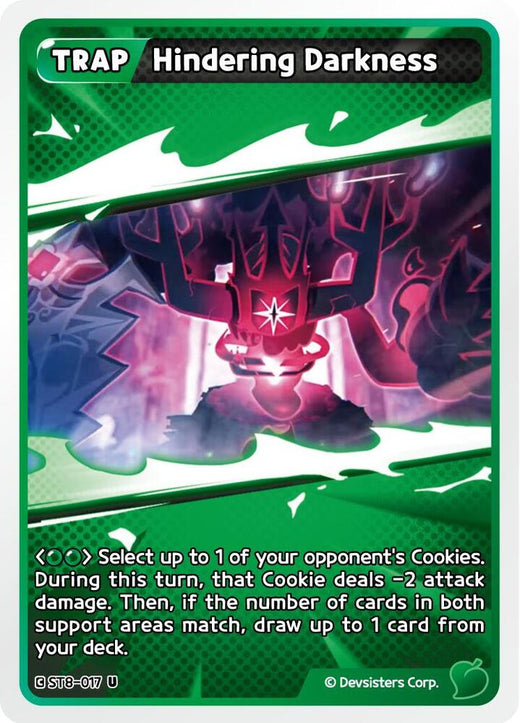 Hindering Darkness ST8-017 Uncommon