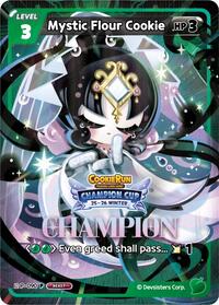 Mystic Flour Cookie (Champion) | Promotion Cards | Promotion | Unspecified | #P-090