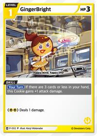 GingerBright (002) | Promotion Cards | Promotion | Normal | #P-002