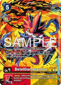 BetelGammamon (Regionals 26-27 Season 2 Participant) | Digital World Shambala | Common | Foil | #EX12-013 C