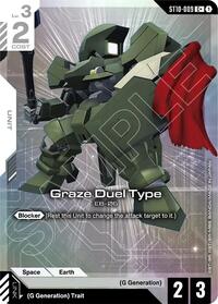 Graze Duel Type (C+) | Starter Deck 10: Generation Pulse | C+ | Holofoil | #ST10-009