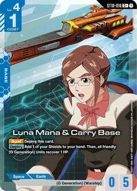 Luna Mana & Carry Base (C+) | Starter Deck 10: Generation Pulse | C+ | Holofoil | #ST10-016