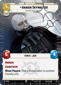 Anakin Skywalker - You Were Right About Me (Hyperspace Foil) | Ashes of the Empire | Special | #757