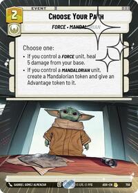 Choose Your Path (Hyperspace Foil) | Ashes of the Empire | Rare | #759
