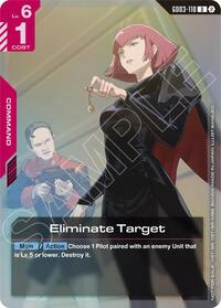 Eliminate Target (Store Tournament Participation Pack 05) GD03-110 Uncommon Holofoil
