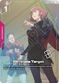 Eliminate Target (Store Tournament Winner Pack 05) GD03-110 U+ Holofoil
