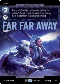 Far Far Away (Prestige) | Ashes of the Empire | Uncommon | Normal | #814