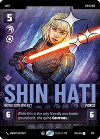 Shin Hati - Going Somewhere? (Prestige Foil) | Ashes of the Empire | Uncommon | #838