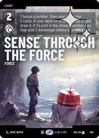 Sense Through the Force (Prestige Foil) | Ashes of the Empire | Rare | #860