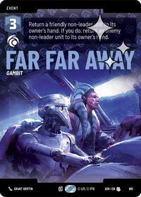 Far Far Away (Prestige Foil) | Ashes of the Empire | Uncommon | #861